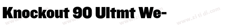 Knockout 90 Ultmt We字体转换 Knockout 90 Ultmt We字体转换